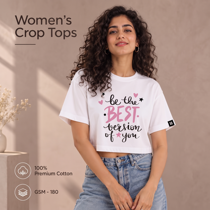 Be Best Version of You Crop Top