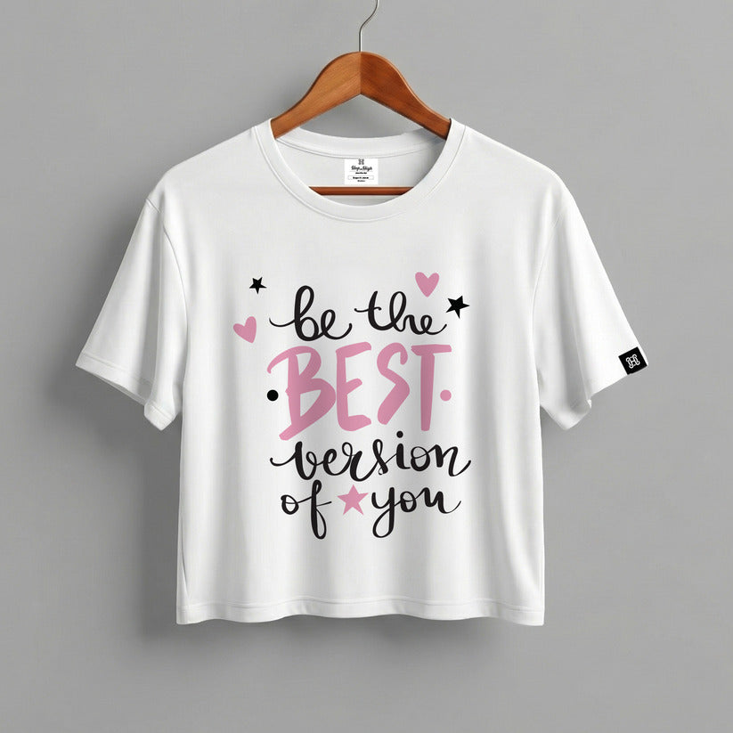 Be Best Version of You Crop Top